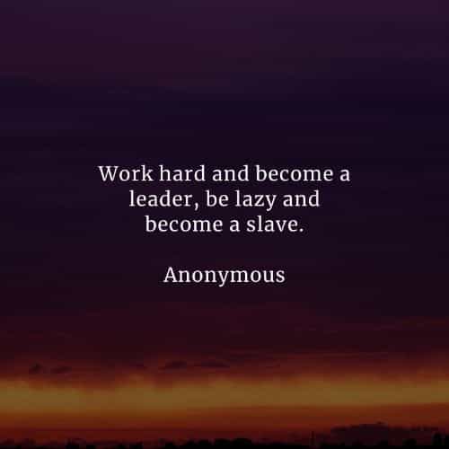 Hard work quotes that will help you reach success Hard work quotes that will help you reach success