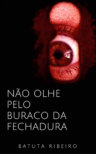 Não Olhe Pelo Buraco da Fechadura