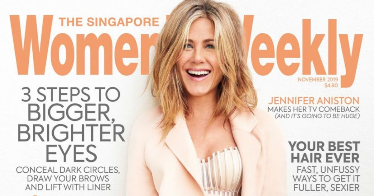 Jennifer Aniston – The Singapore Womens Weekly November 2019 Issue