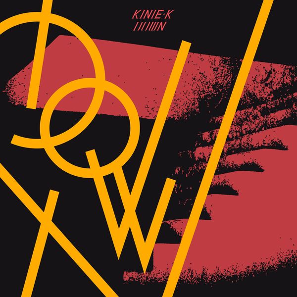 KINIE.K – Down – Single