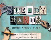 Steady Hands: Poems About Work