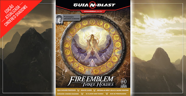 Guia N-Blast de Fire Emblem: Three Houses + Cindered Shadows (Switch) está disponível na Google Play Store e Amazon