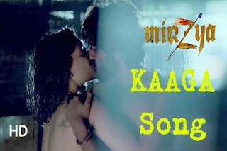 Kaaga Lyrics – Mirzya Kaaga Lyrics