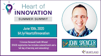 Heart of Innovation Summer Summit John Spencer