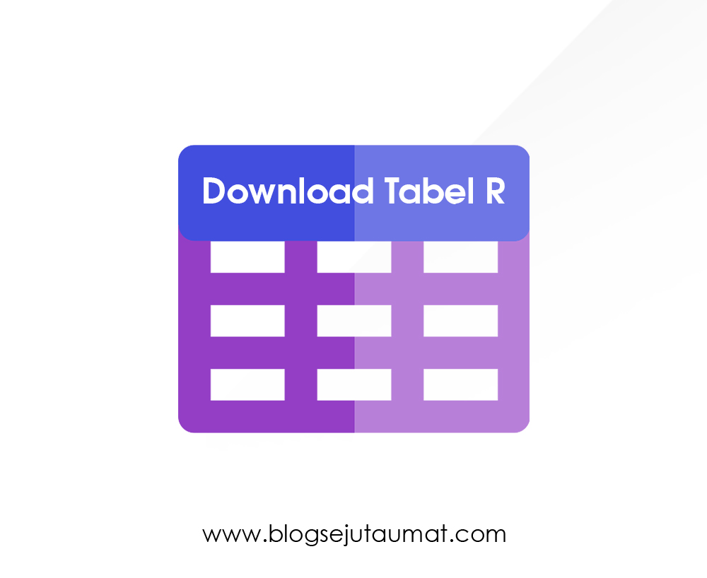 Download Tabel R Lengkap