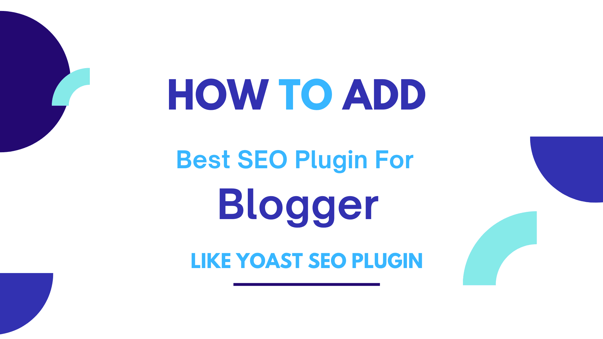 How to Add Best SEO Plugin For Blogger ,Like (Yoast Plugin)