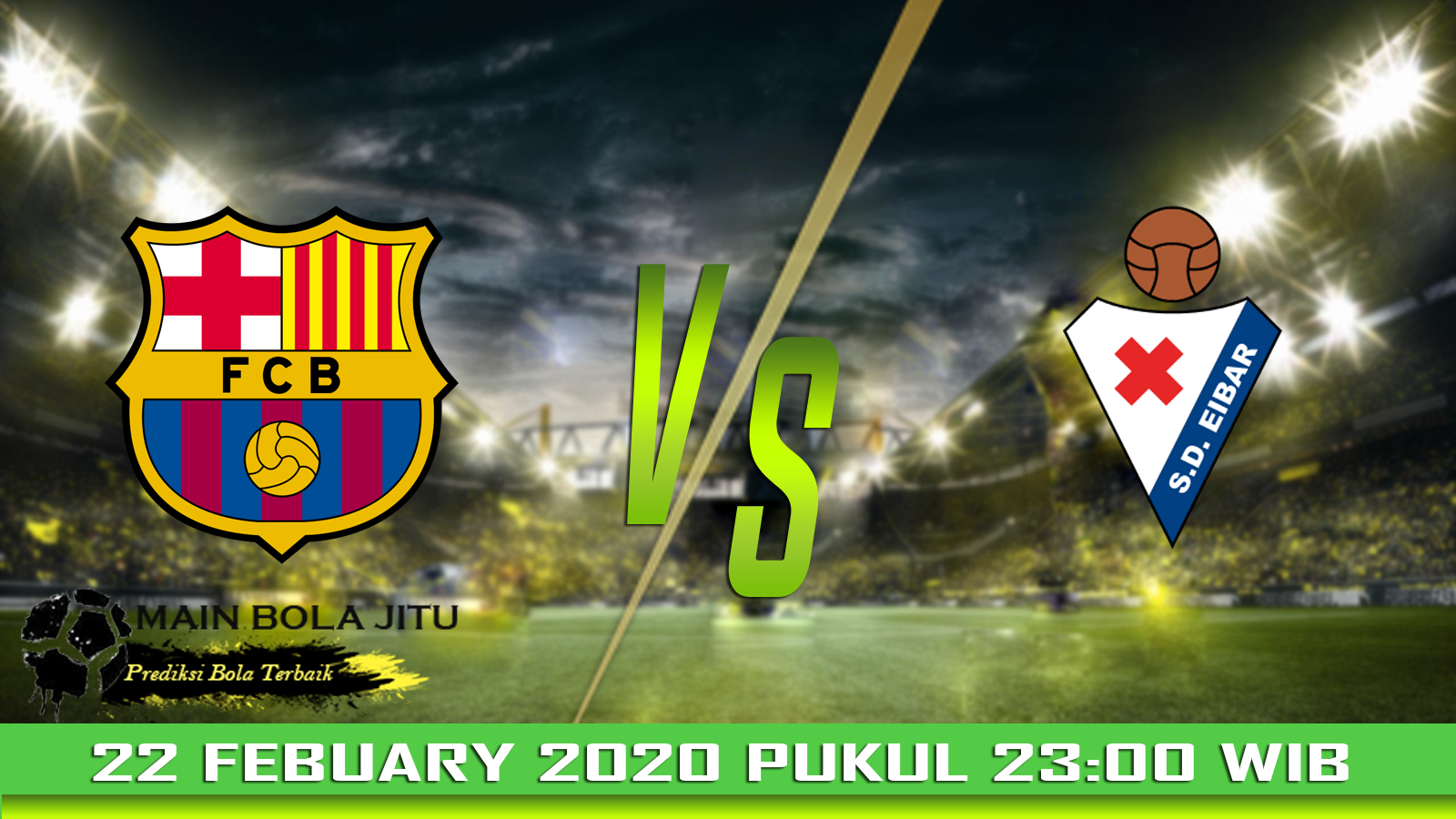 Prediksi Skor Barcelona vs Eibar tanggal 22-02-2020