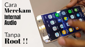 Cara Merekam Video Game Kualitas Audio Internal Tanpa Root 