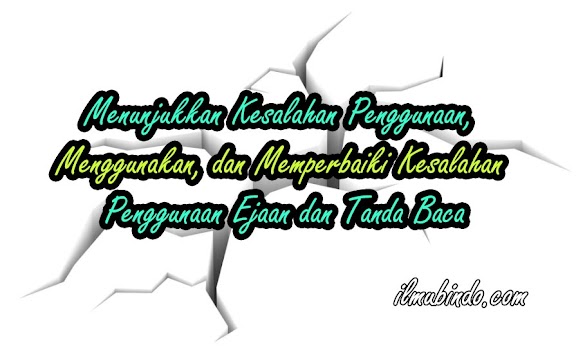 Menunjukkan Kesalahan Penggunaan, Menggunakan, Dan Menunjukkan Kesalahan Penggunaan, Menggunakan, Dan