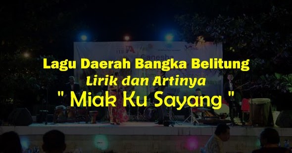 Bahasa bangka belitung aku sayang kamu