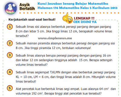 Kunci Jawaban Senang Belajar Matematika Halaman 176 Matematika Kelas 5 Kurikulum 2013 www.simplenews.me