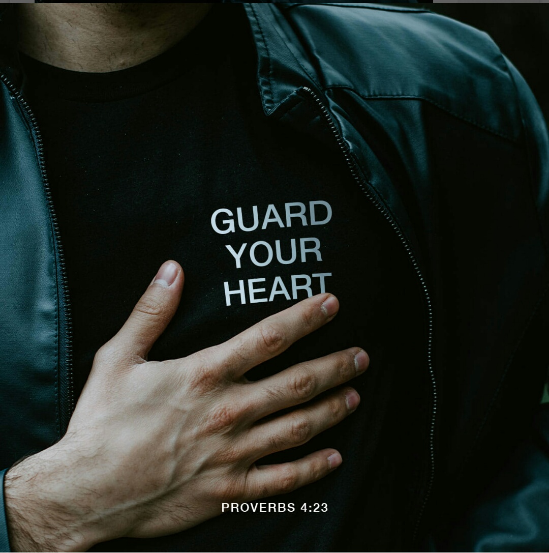Guard Your Heart
