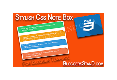How To Create Stylish CSS Note Box In Blogger Template