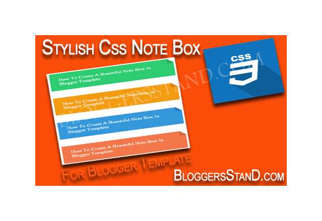 How To Create Stylish CSS Note Box In Blogger Template - BloggersStand
