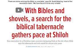 'There are some who say the Bible is unreliable,' says Dr. Scott Stripling, head of the excavation team. ‘We have found it to be very reliable' With Bibles and shovels, a search for the biblical tabernacle gathers pace at ShilohNew excavation by a Christian team uncovers intriguing finds at the site where Bible says the tabernacle and Ark rested for almost 400 years.