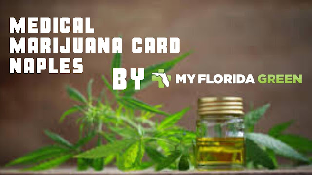 medical marijuana card naples by https://myfloridagreen.com/