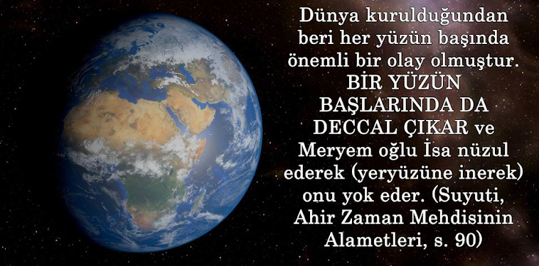 Mesih Deccal'in Çıkış Alametleri Hadisleri