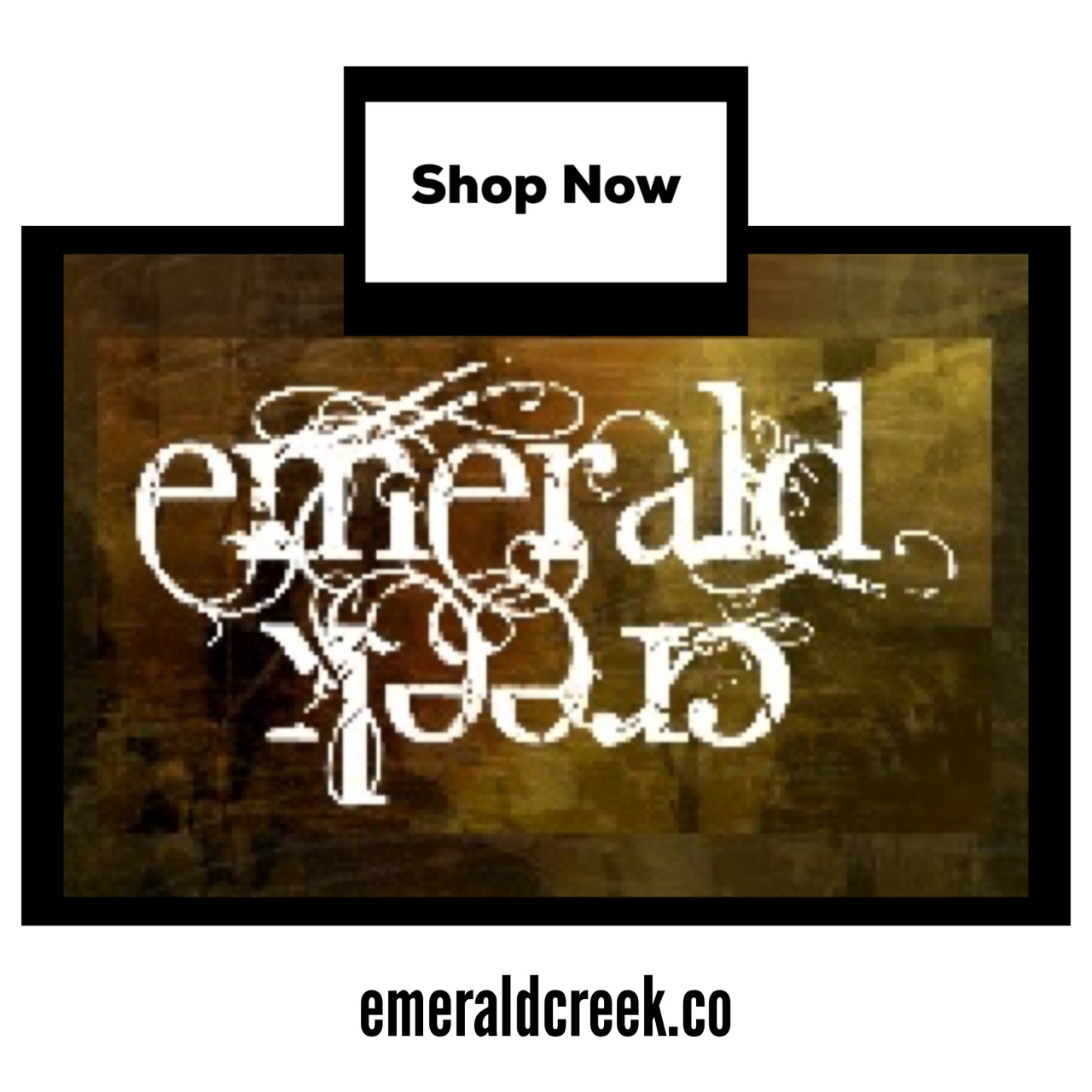 Shop Emerald Creek