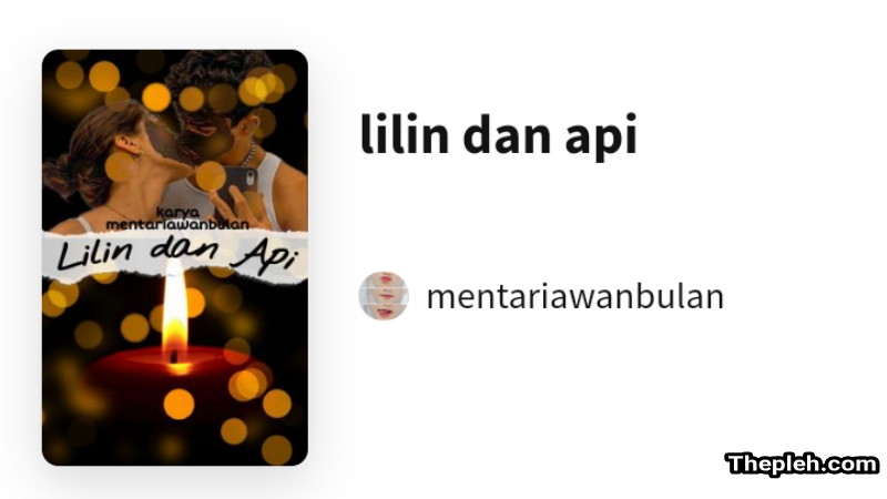 Novel Lilin dan Api Novel Lilin dan Api