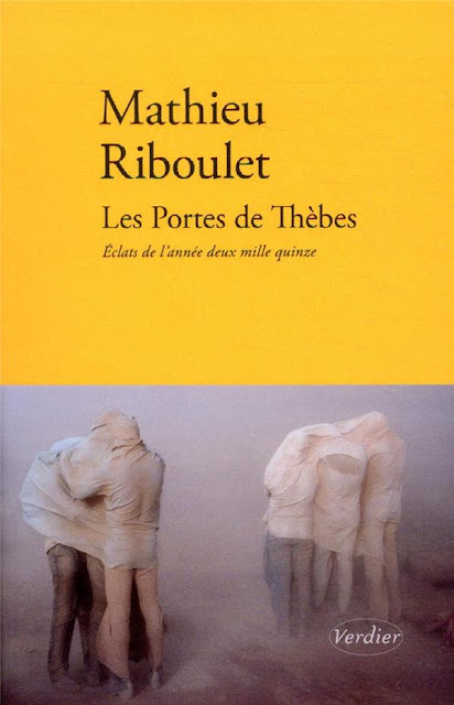 03.Mathieu Riboulet - Les portes de Thèbes Eclats de l'année 2015_big