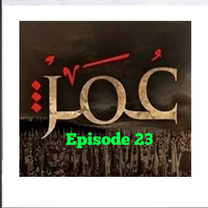 Omer Series Episode 23 Urdu Dubbed (English Subtitle)