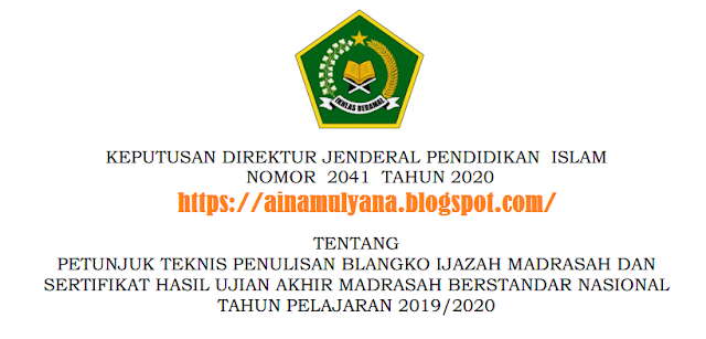Juknis Penulisan Blangko Ijazah Tahun JUKNIS PENULISAN BLANGKO IJAZAH RA, MI, MTS, MA TAHUN 2020 DAN JUKNIS PENULISAN BLANGKO SHUAMBN TAHUN 2020