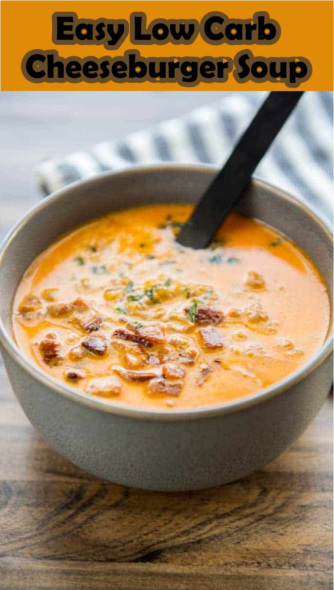 Easy Low Carb Cheeseburger Soup - Cook, Taste, Eat