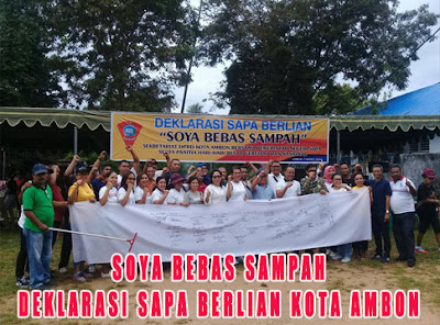 Deklarasi Sapa Berlian Kota Ambon "Soya Bebas Sampah" 1 soya bebas sampah