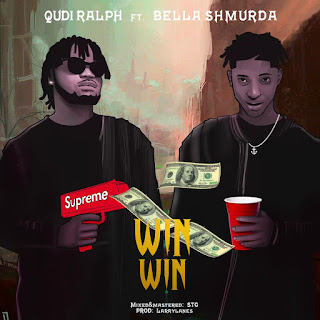 Qudi Ralph ft. Bella Shmurda – WinWin