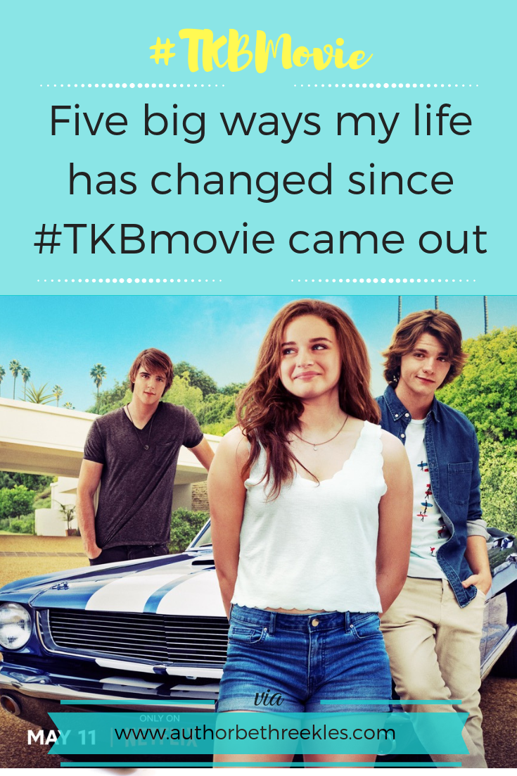 Five big ways my life has changed since #TKBmovie came out - Writing Wednesdays - beth reekles Since The Kissing Booth was released on Netflix last year, life has ben crazy. In this post, I talk about the biggest ways it's changed my life.