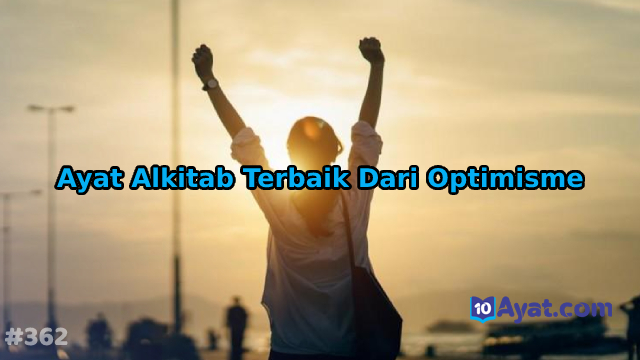14%2BAyat%2BAlkitab%2BTerbaik%2BDari%2BOptimisme