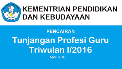 Diperkirakan Tunjangan Profesi Guru Akan Segera Cairan Bulan April