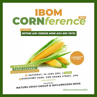 GX GOSSIP: Ibom Conference Is Set To Hold 26 June #IbomCORNference2021 GX GOSSIP: Ibom Conference Is Set To Hold 26 June #IbomCORNference2021