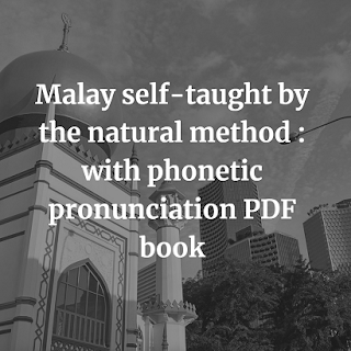 Malay self-taught by the natural method Malay self-taught by the natural method
