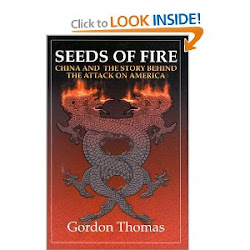 Seeds of Fire:China and The Story Behind The Attacks on America