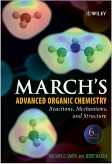 March’s Advanced Organic Chemistry: Reactions, Mechanisms, and Structure ,6th Edition