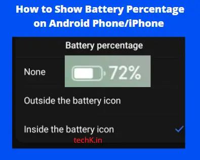How To Show Battery Percentage On Android Phone Iphone Techk