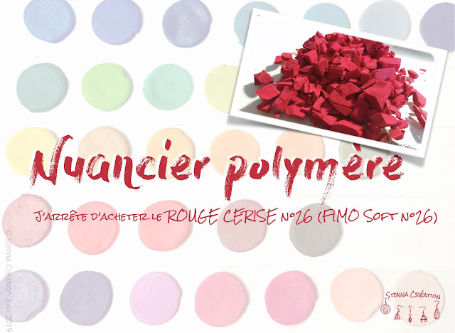 Nuancier pâte polymère Rouge Cerise n°26 Fimo Soft Stenna Création