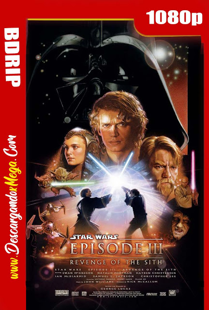 Star wars Episodio III La venganza de los sith (2005) BDRip 1080p Latino