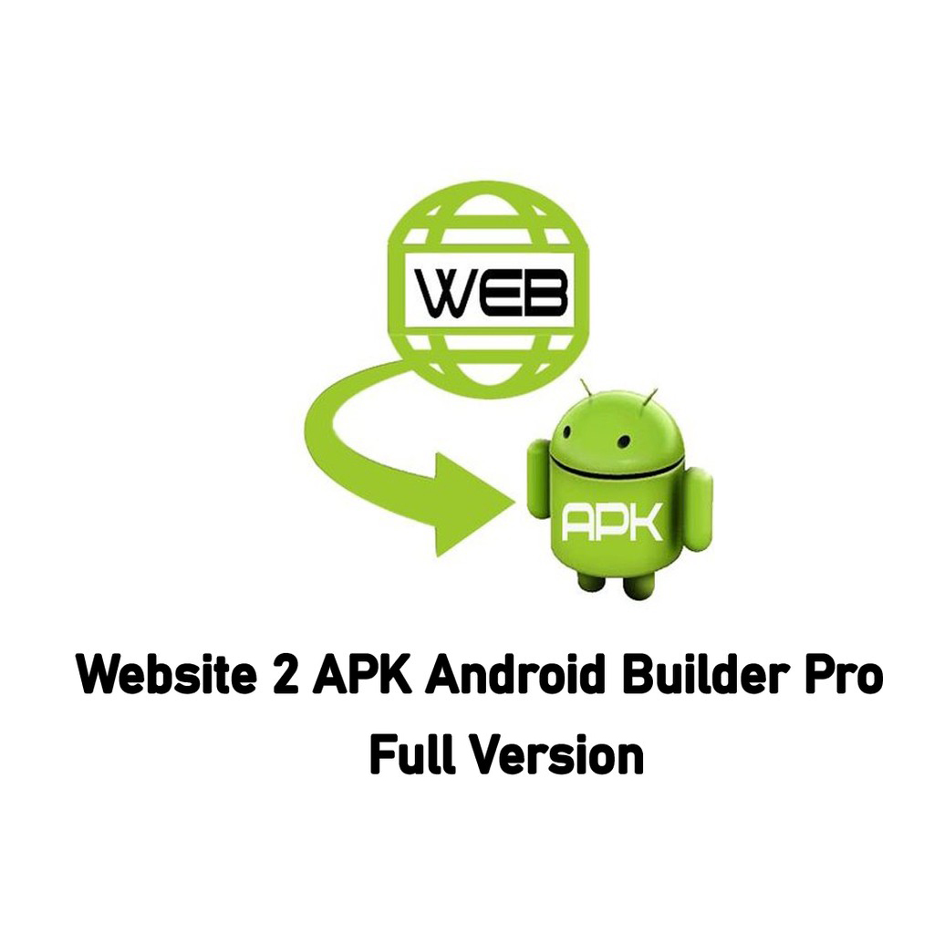 web2apk builder pro crack web2apk builder pro crack