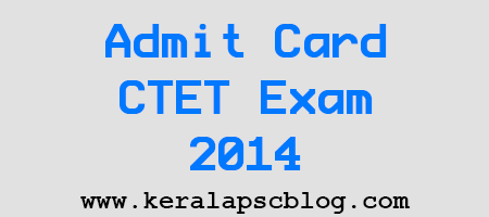 Download CTET Exam 2014 Admit Card