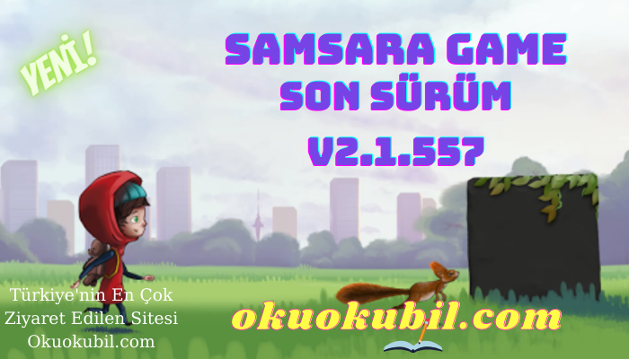 Samsara Game v2.1.557 Tüm Kilitler Açık + Sınırsız İpuçları Hileli Mod Apk İndir