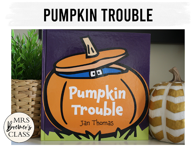 Pumpkin Trouble book study unit Common Core literacy companion activities and craftivity K-1