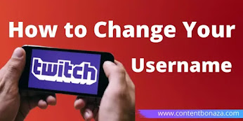 Change your Twitch username Change your Twitch username