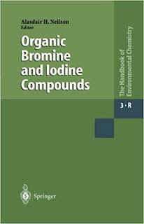 Organic Bromine and Iodine Compounds Handbook of Environmental Chemistry