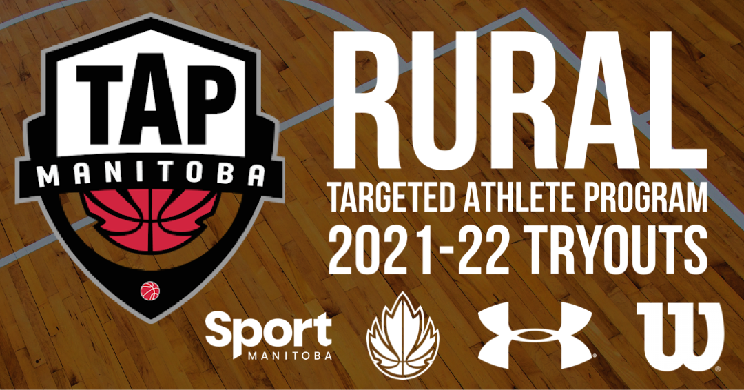 EAST & SOUTH THIS WEEKEND Basketball Manitoba Rural Targeted Athlete