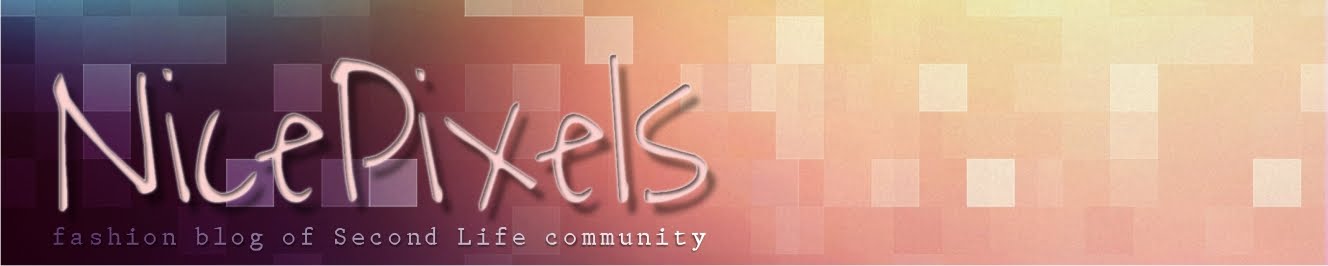 NicePixels - Fashion Blog of Second Life Community