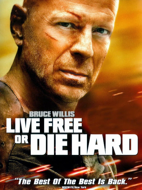 Live Free or Die Hard Live Free or Die Hard