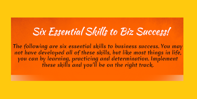 6 Essential Skills For Business Success [Infographic] - Visualistan