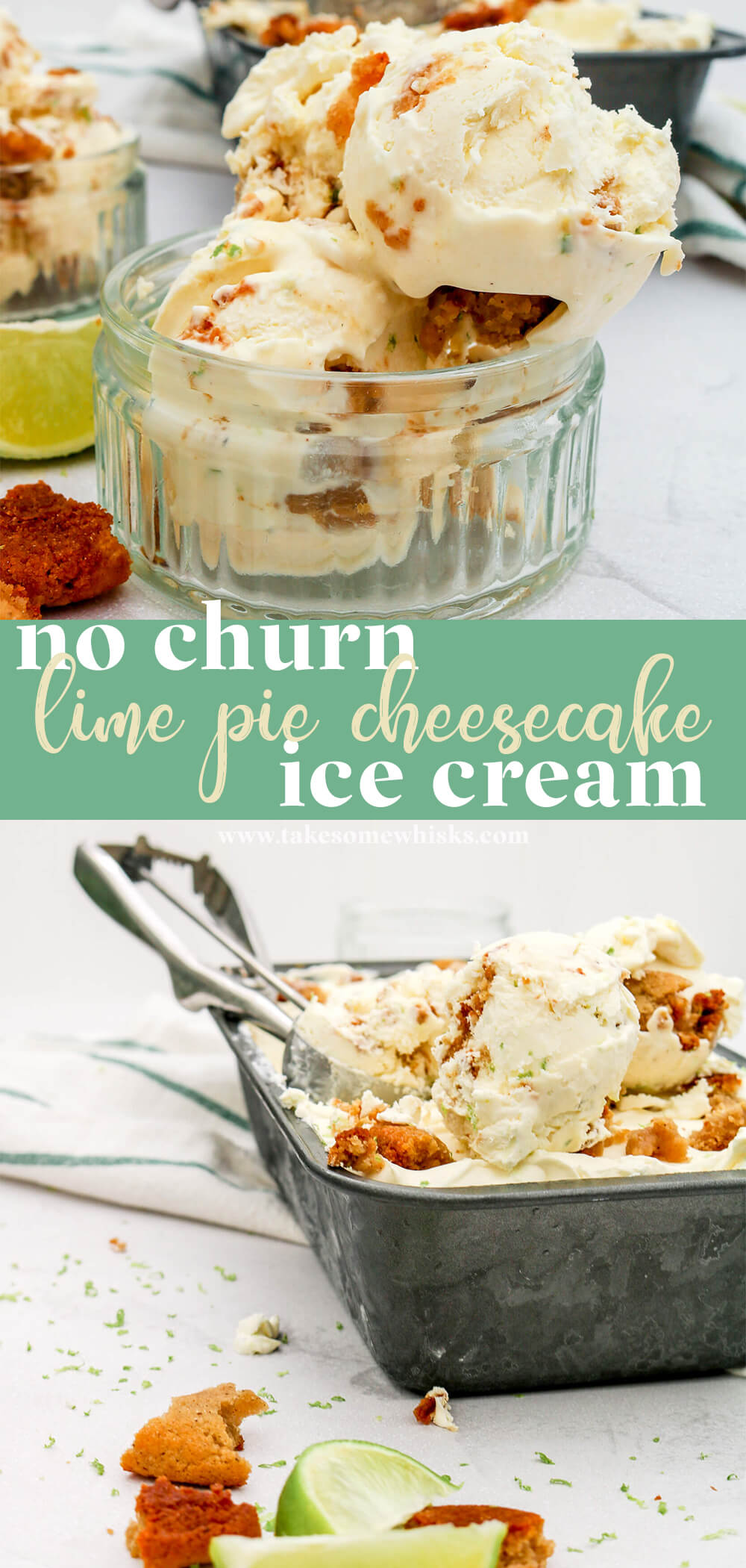 No Churn Lime Pie Cheesecake Ice Cream | Take Some Whisks